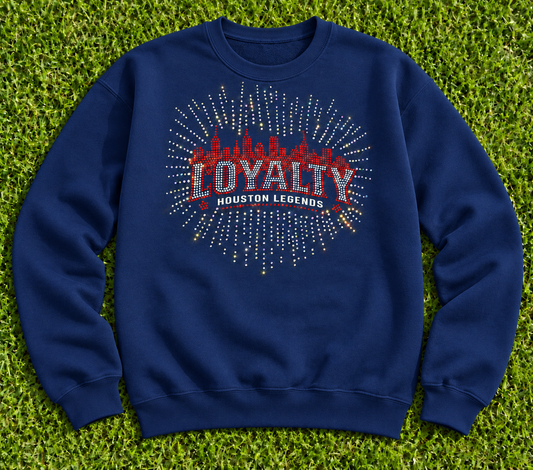 Loyalty Houston Legends Sweatshirt